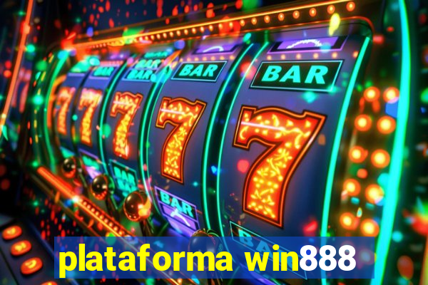 plataforma win888